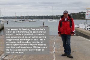Tim Warner, Boating Downunder's specialist presenter on seamanship and small boat handling.